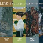 , 「卒業生出品：日本画作品展LINK-S展 vol.3」
